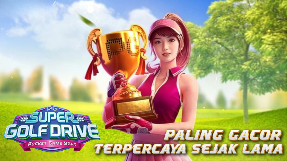 Hole-in-One dalam Dunia Slot: Menyelami Super Golf Drive